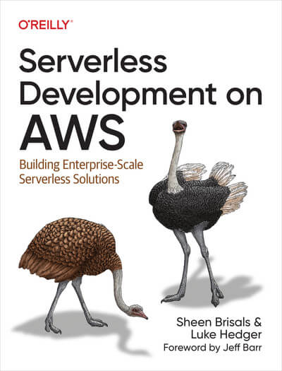 Cover of Serverless Development on AWS (O'Reilly, 2024)